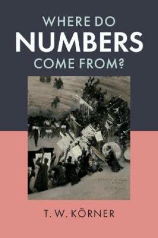 Cover of Where Do Numbers Come From?