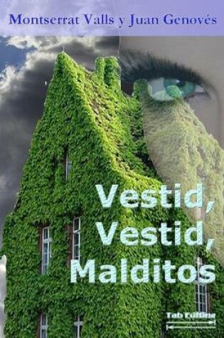 Cover of Vestid, Vestid, Malditos