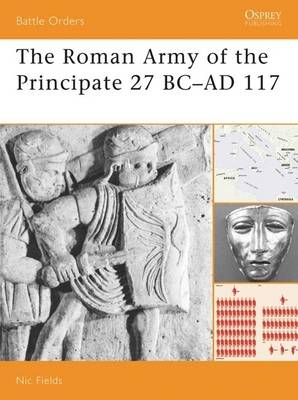 Book cover for The Roman Army of the Principate 27 BC–AD 117