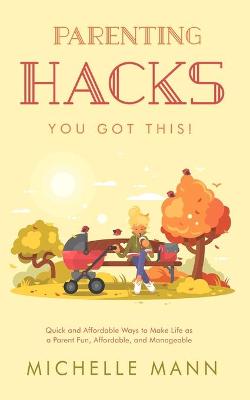 Book cover for Parenting Hacks