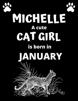 Book cover for MICHELLE a cute cat girl is born in January