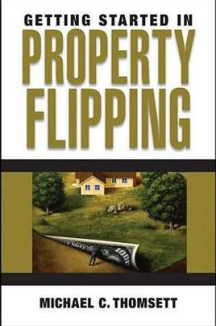 Cover of Getting Started in Property Flipping
