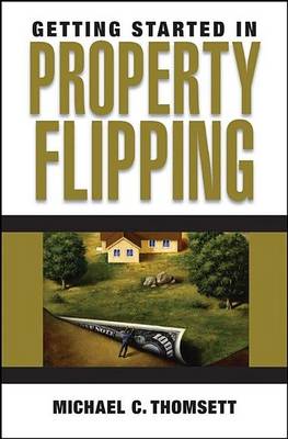 Book cover for Getting Started in Property Flipping
