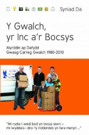 Cover of Cyfres Syniad Da: Y Gwalch, yr Inc a'r Bocsys - Gwasg Carreg Gwalch 1980-2010