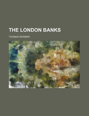 Book cover for The London Banks