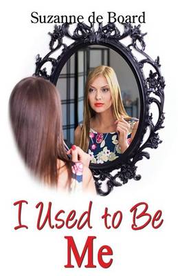 Book cover for I Used To Be Me