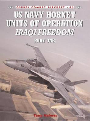 Book cover for US Navy Hornet Units of Operation Iraqi Freedom (Part One)