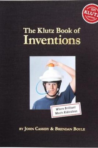 Cover of The Klutz Book of Inventions (Klutz)
