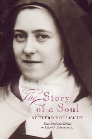 Cover of The Story of a Soul: A New Translation