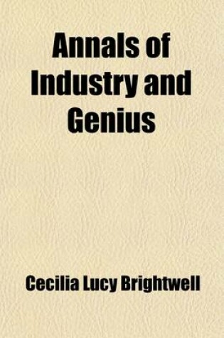 Cover of Annals of Industry and Genius