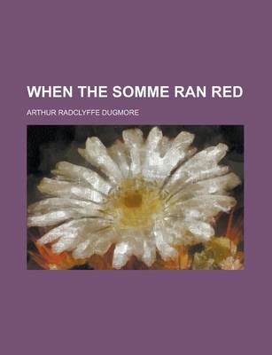 Cover of When the Somme Ran Red