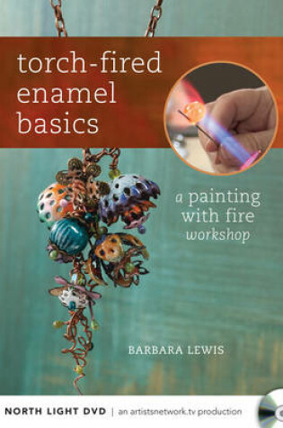 Cover of Torch-Fired Enamel Basics