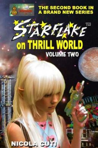 Cover of Starflake on Thrill World Volume Two-New