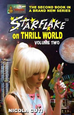 Book cover for Starflake on Thrill World Volume Two-New