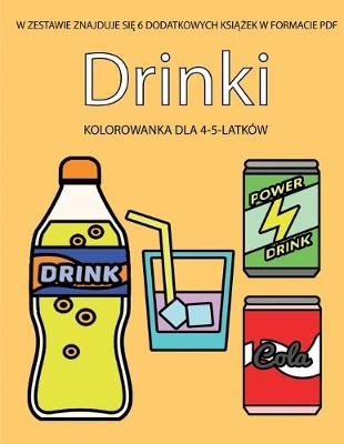 Cover of Kolorowanka dla 4-5-latków (Drinki)