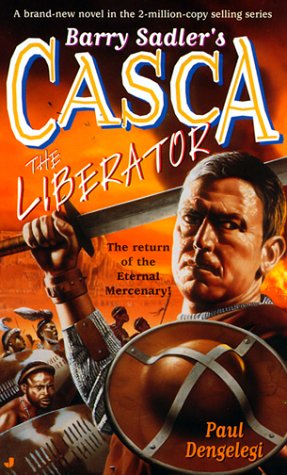 Book cover for Barry Sadler's Casca the Liberator