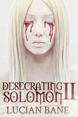Book cover for Desecrating Solomon 2