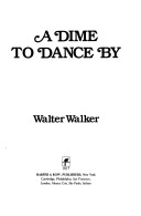 Book cover for A Dime to Dance by