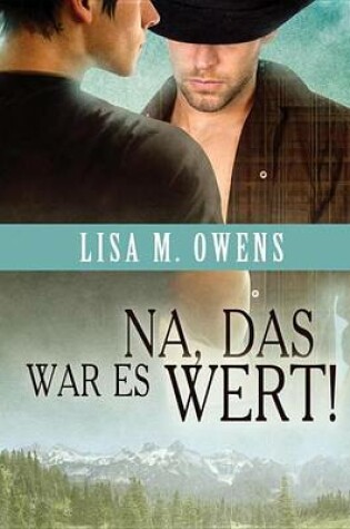 Cover of Na, Das War Es Wert!