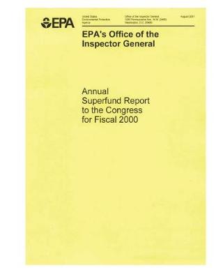 Book cover for Annual Superfund Report to the Congress for Fiscal 2000