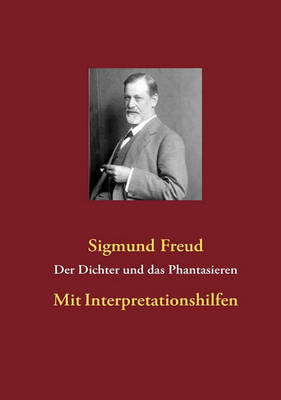 Book cover for Der Dichter und das Phantasieren