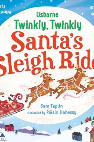 Cover of Twinkly Twinkly Santa's Sleigh Ride