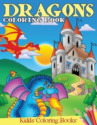 Book cover for Dragons Coloring Book