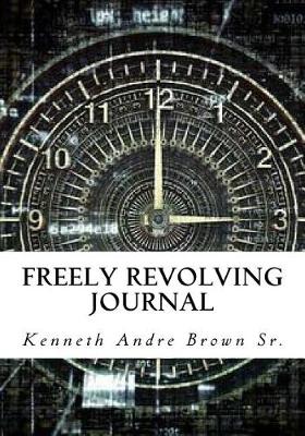 Book cover for Freely Revolving Journal