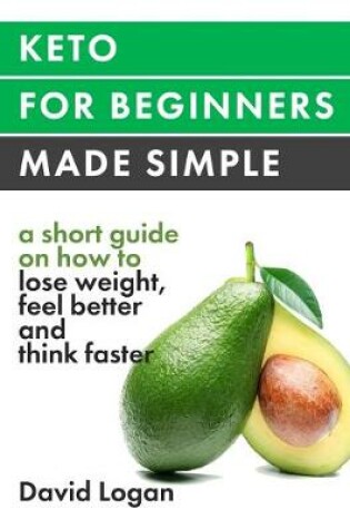 Cover of Keto for beginners made simple