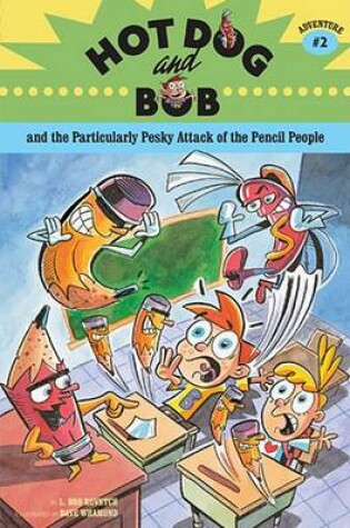 Cover of Hot Dog and Bob Adventure 2: Pencil People