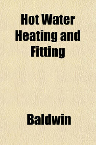 Cover of Hot Water Heating and Fitting