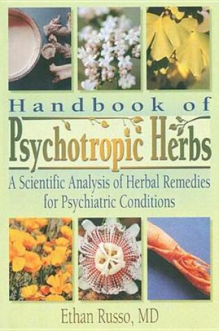 Cover of Handbook of Psychotropic Herbs