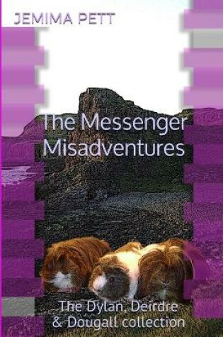 Cover of The Messenger Misadventures