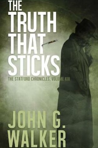 Cover of The Truth That Sticks