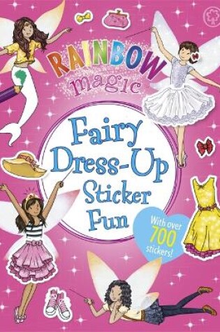 Cover of Rainbow Magic: Fairy Dress-Up Sticker Fun