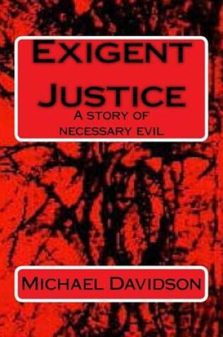 Cover of Exigent Justice