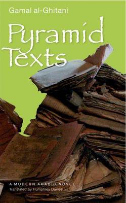 Book cover for Pyramid Texts: A Modern Arabic Novel