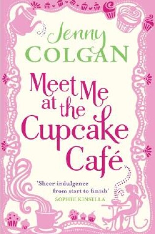 Cover of Meet Me At The Cupcake Café