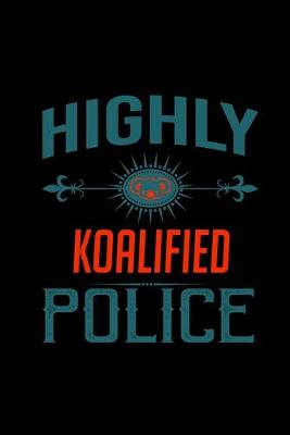 Book cover for Highly koalified police