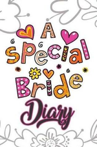 Cover of A Special Bride Diary
