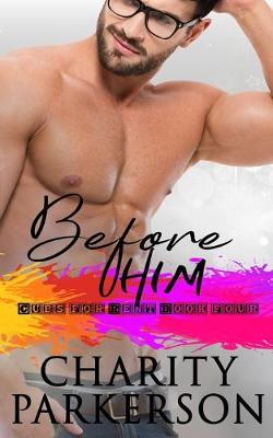Book cover for Before Him
