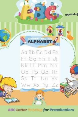 Cover of ABC Letter Tracing for Preschoolers Ages4-8