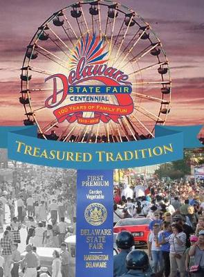 Book cover for Delaware State Fair Centennial - 100 Years of Family Fun