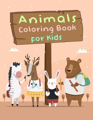 Book cover for Animals Coloring Book for Kids