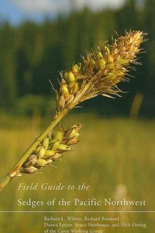 Cover of Field Guide to the Sedges of the Pacific Northwest