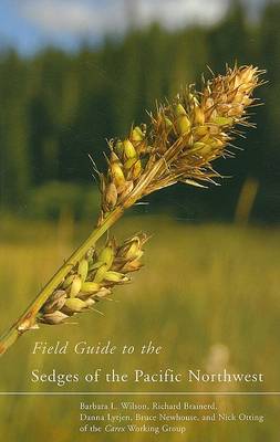 Book cover for Field Guide to the Sedges of the Pacific Northwest
