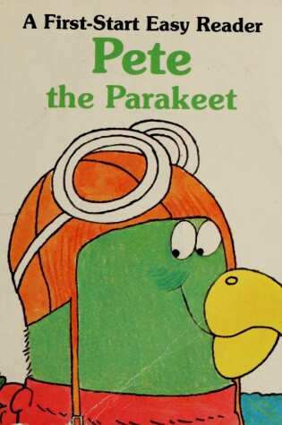 Cover of Pete the Parakeet