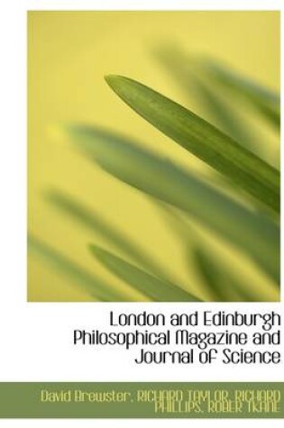 Cover of London and Edinburgh Philosophical Magazine and Journal of Science