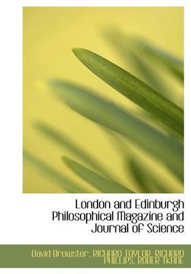 Book cover for London and Edinburgh Philosophical Magazine and Journal of Science