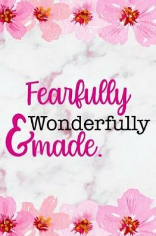 Cover of Fearfully & Wonderfully Made.